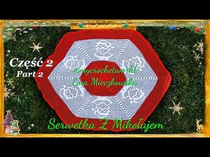 Crochet Santa Doily / Serwetka Z Mikołajem Cz.2 TxT PL #subtitles #doily #santa #crochet