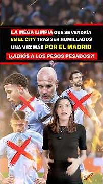 The massive overhaul that would take place at City after being humiliated once again by Real Madrid