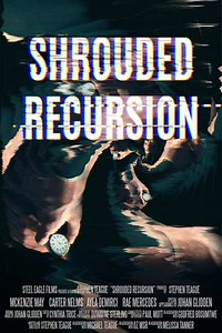 Shrouded Recursion (2025) - Movie