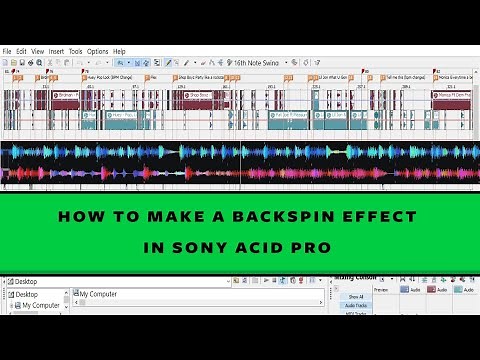 HOW TO MAKE A BACKSPIN EFFECT IN SONY ACID PRO