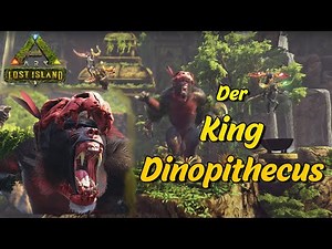 ARK Lost Island Boss - King Dinopithecus - Boss Kampf