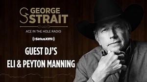 Don't miss Peyton and Eli Manning as they take over as Guest DJs on George Strait's Ace in The Hole Radio. Stream SiriusXM Free until 5/30: siriusxm.us/Manning | George Strait