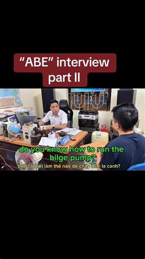 “ABE” INTERVIEW PII: BILGE SYSTEM OPERATION: https://www.tiktok.com/@seafarerinterviewskill?_t=ZS-8zjtHQNoTwo&_r=1 | Marine English Knowledge