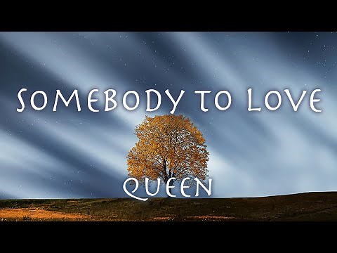 SOMEBODY TO LOVE - Queen - Lyrics | 和訳クイーン「愛にすべてを」1976