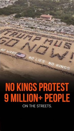 “No Kings” Protest Draws 9M+ People to Streets Across America.