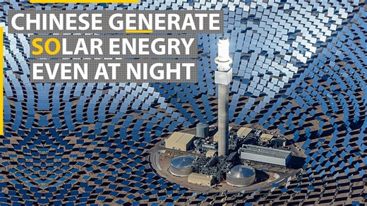 How China’s solar plant delivers 24/7 clean power—even at night!