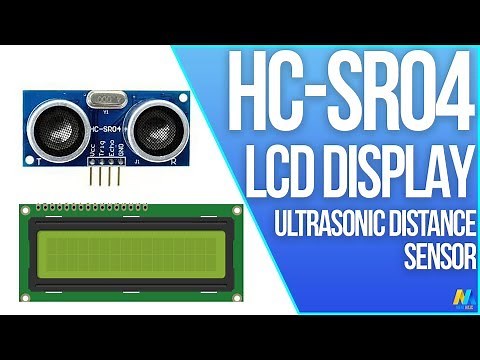 Using Ultrasonic Distance Sensor HC-SR04 with LCD Display and Arduino