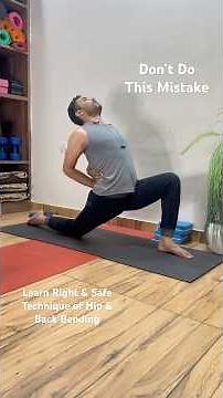 Don’t Do This Mistake | Hip & Back Bending Technique Tutorial #masterpraveen #praveenyogaacademy