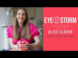 Girls Love to Fart | Alice Clover Interview for EyeStorm