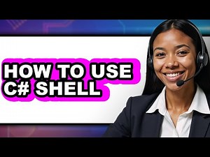 How to Use C# Shell - Easy Guide