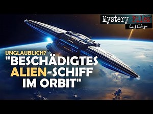 "Wissenschaftler entdecken beschädigtes Alien-Raumschiff im Orbit um die Erde" - eine irre Story(?)