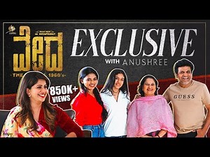 EXCLUSIVE: Vedha interview with Anushree | Dr. Shivarajkumar | Anushree Anchor