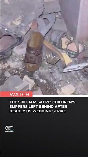 The Sirik Massacre: Children’s slippers left behind after deadly US wedding strike