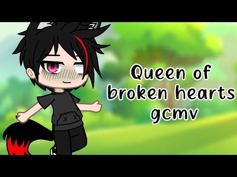 Queen of broken hearts gcmv|| Gacha ultra