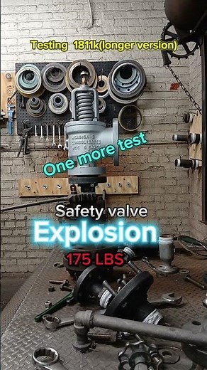 Steam EXPLOSION from testing safety relief valve. 1811k( short version)