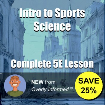 Intro to Sports Science Complete 5E Lesson
