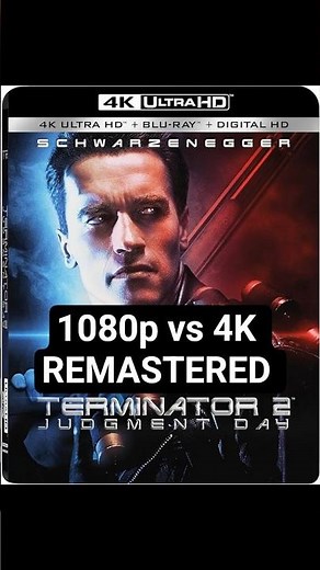 Terminator 2 1991 (1080p vs 4K) #movie #youtube #4k #terminator #jamescameron #avatar #gemini #cine