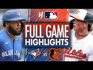 Toronto Blue Jays vs Baltimore Orioles - FULL GAME HIGHLIGHTS | July 30, 2025 MLB Season