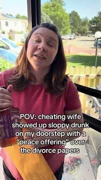 My drunk wife showed up to discuss divorce papers. #cheatingwife #cheating #relationships #divorce