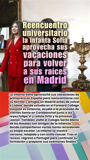 📍 La infanta Sofía aprovecha sus vacaciones para volver a sus raíces en Madrid