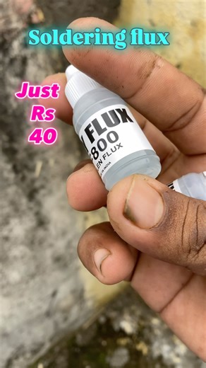 easy soldering flux வெறும் 40 ரூபாய் மட்டுமே சுலபமா soldering செய்யலாம்#shorts #diychannel #easyflux