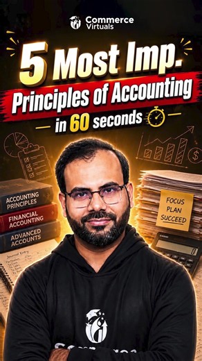 5 Most Important Principles of Accounting | Class 11 Accounts