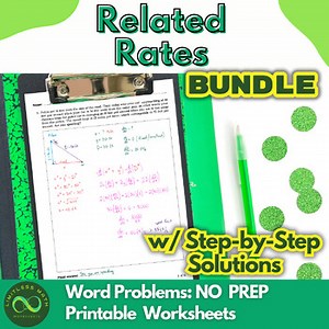 Related Rates Word Problems - NO PREP Worksheet w/ Step-by-Step Solutions Bundle