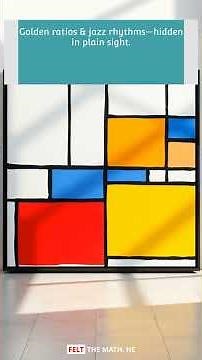 Mondrian's Secret: The Hidden Math in His Iconic Art | Art & Mathematics Explained