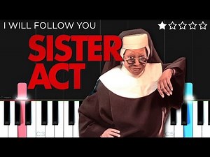 Sister Act - I Will Follow Him | EASY Piano Tutorial