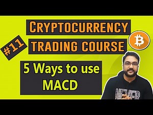 MACD indicator explained | cryptocurrency trading full course hindi | Part 11