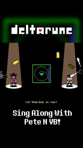 Deltarune Chapter 3 - Sing Along With Pete N VB! #deltarune #deltarunechapter3 #animation #fanart