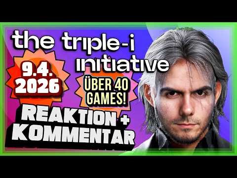 INDIE-GAME-SHOWCASE '26 (triple-i-initiative) mit 40+ Games 🔴 Analyse, Kommentar & React mit Gregor