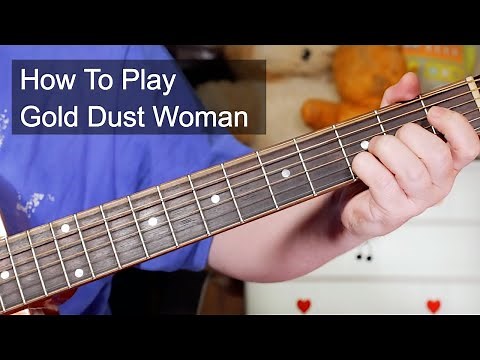 'Gold Dust Woman' Fleetwood Mac Easy Acoustic Guitar Lesson