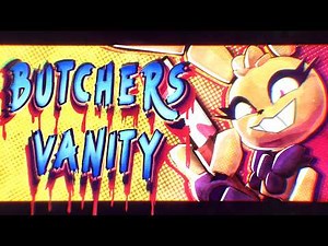 [FNAF] ➤ Butcher Vanity Short Animation for bro