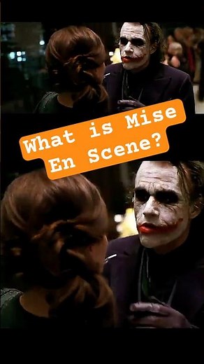What is Mise en scene?