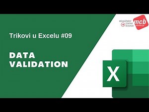 Trikovi u Excelu #09: DATA VALIDATION