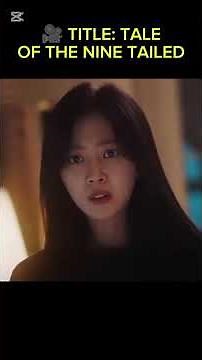 He Waited Centuries for His Lost Love | Tale of the Nine Tailed Recap