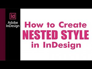 How to create nested style in inDesign | InDesign Tutorial