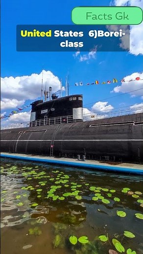 Top 10 Most Advanced Military Submarines Currently In Service Ranked #factsgk #military #ranking