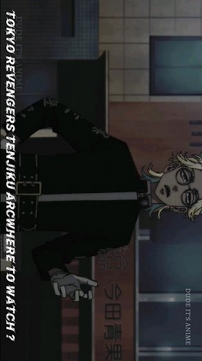 Animesuge watch any anime for free online Tokyo revengers season 3 tenjiku arc #shortsfeed