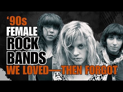 ’90s Female-Led Rock Bands We Loved—Then They Just Disappeared
