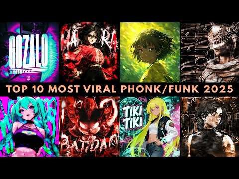 TOP 10 MOST VIRAL PHONK/FUNK 2025 🎵🔥🎵 PLAYLIST
