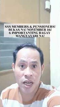 ✅️SSS MEMBERS & PENSIONERS! BUKAS NA! NOVEMBER 16! ANIM NA IMPORTANTING BAGAY MANGYAYARI! #sss #pbbm