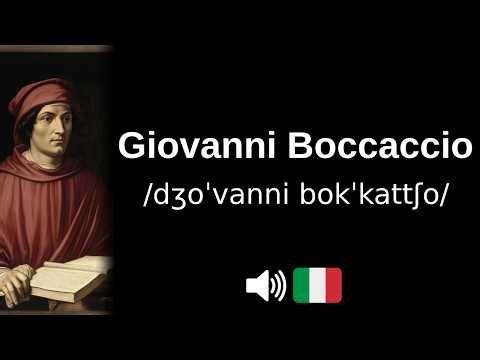 How to pronounce Giovanni Boccaccio (CORRECTLY!)