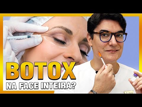 BOTOX na face inteira? | BOTOX Full Face