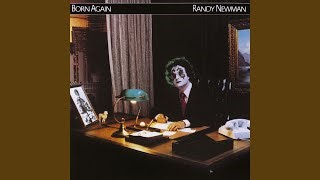Randy  Newman - It's Money That I Love