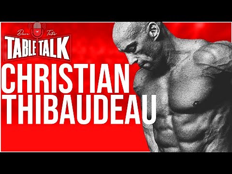 Christian Thibaudeau l THIBARMY, T-NATION, Strength Coach, Table Talk #210