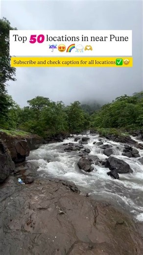 Must visit this 50 locations in near pune in the monsoon season.