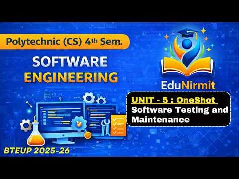 🔥UNIT - 5 || OneShot || Software Engineering || CS 4th Semester BTEUP ‪@EduNirmit‬