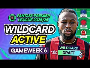 WILDCARD ACTIVE! 🎉 MY FPL GW6 WILDCARD DRAFT! 🎇 | Fantasy Premier League Tips 2025/26